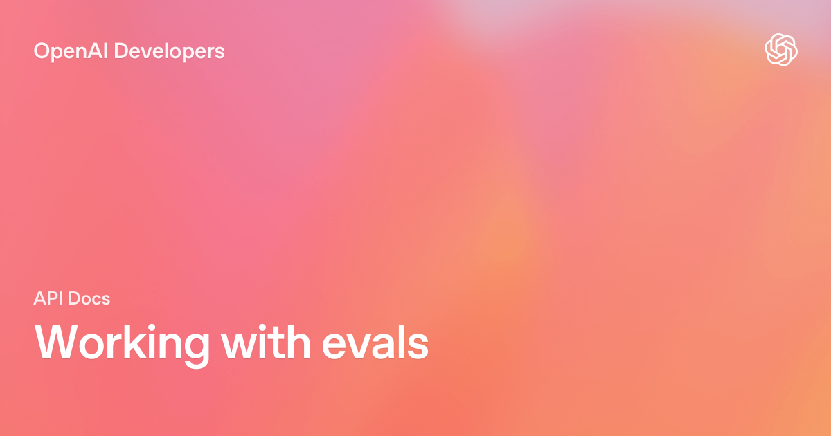 OpenAI Evals repository and evaluation workflow